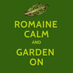 Romaine Calm and Garden On